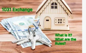 Image of a house and money. 1031 Exchange, what is it and what are the Rules. Clarksville TN 1031 Realtor Ron Dayley.